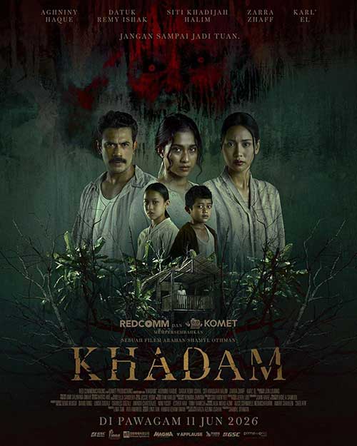 2026大马恐怖片《Khadam 仆人/留家灵》东南亚邪灵降临!完美自己 夺妻 夺母 1080P高码率 中文字幕 MP4